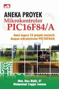 Image of Aneka Proyek Mikrokontroler PIC16F84A