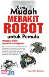 Image of Cara Mudah Merakit Robot untuk Pemula