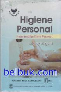 Image of Higiene Personal : Keterampilan Klinis Perawat