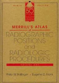 Image of Merril`s Atlas Radiographic Positions and Radiologic Procedures volume one (ninth edition)