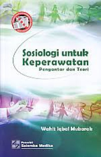 Image of Sosiologi Untuk Keperawatan pengantar dan teori