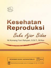 Image of Kesehatan Reproduksi: buku ajar bidan