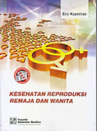 Image of Kesehatan Reproduksi Rejama dan Wanita