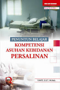 Image of Penuntun Belajar Kompetensi Asuhan Kebidanan Persalinan