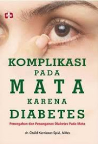 Image of Komplikasi pada Mata karena Diabetes: pencegahan dan penanganan diabetes pada mata