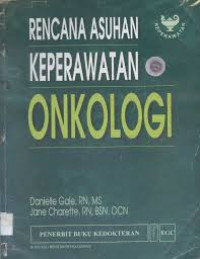 Image of Rencana Asuhan Keperawatan Onkologi