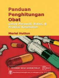 Image of Panduan Penghitungan Obat: untuk perawat, bidan, & praktisi kesehatan