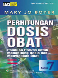 Image of Penghitungan Dosis Obat: panduan praktis untuk menghitung dosis dan menyiapkan obat