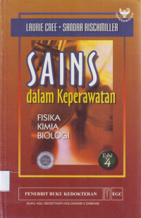 Image of Sains Dalam Keperawatan : Fisika , Kimia ,Biologi
