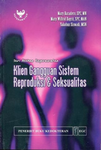 Image of Seri Asuhan Keperawatan : KLIEN GANGGUAN SISTEM REPRODUKSI & SEKSUALITAS