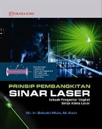 Image of Prinsip Pembangkitan Sinar Laser: sebuah pengantar singkat untuk kimia laser