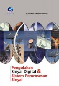 Image of Pengolahan Sinyal Digital dan Sistem Pemrosesan Sinyal