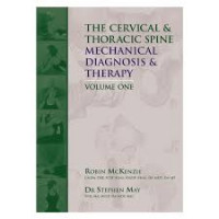 Image of The Cervical & Thoracic Spine Mechanical Diagnosis & Therapy (volume one)